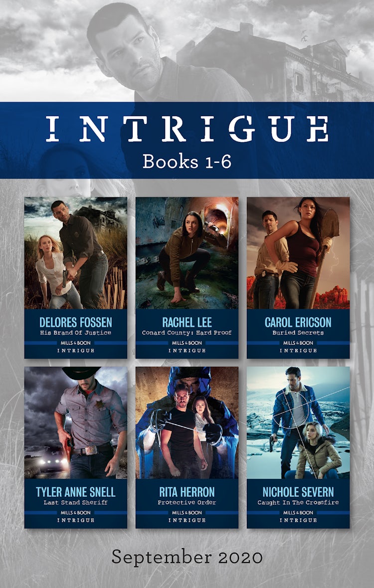 Cover image for Intrigue Box Set 1-6 Sept 2020/His Brand of Justice/Conard County: Hard Proof/Buried Secrets/Last Stand Sheriff/Protective Order/Caught in the C, isbn: 9781867216889