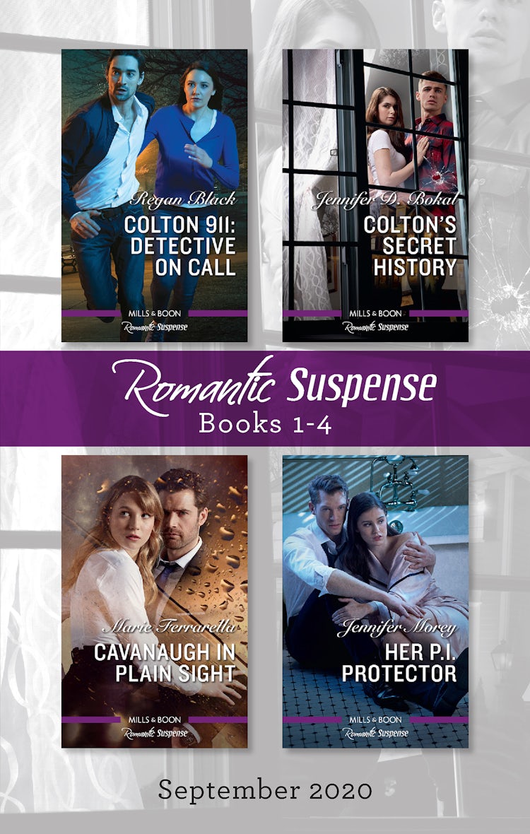 Cover image for Romantic Suspense Box Set 1-4 Sept 2020/Colton 911 - Detective on Call/Colton's Secret History/Cavanaugh in Plain Sight/Her P.I. Protector, isbn: 9781867217008