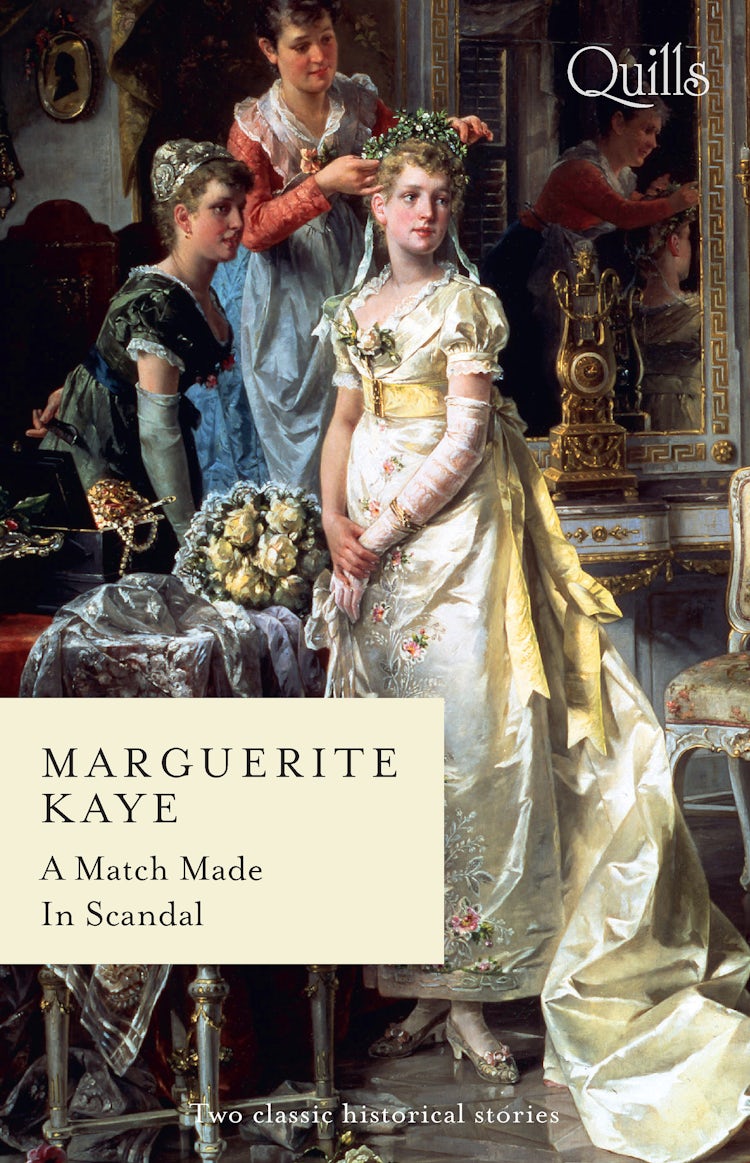 Cover image for Quills - A Match Made In Scandal/From Governess to Countess/From Courtesan to Convenient Wife, isbn: 9781867217596