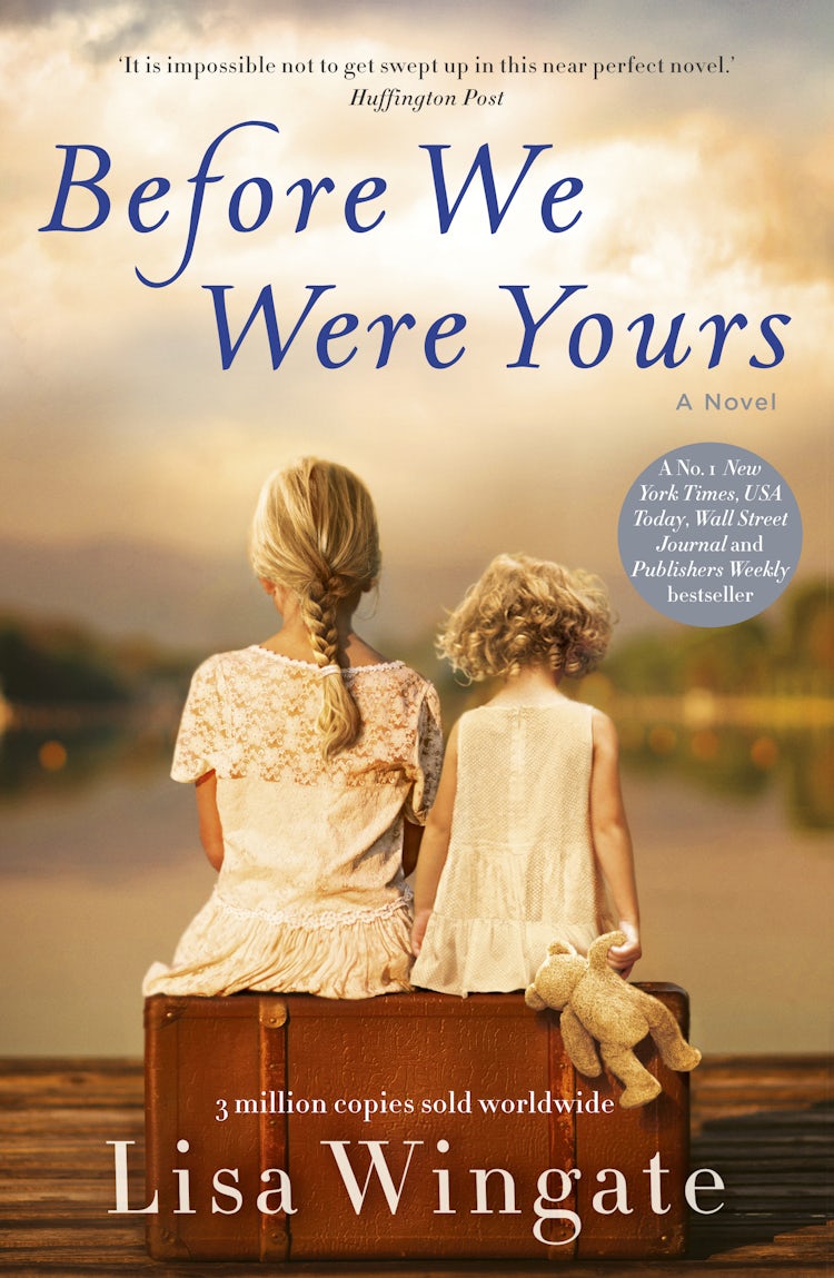 Cover image for Before We Were Yours : the  #1 New York Times bestselling novel of unmissable and powerful family drama, isbn: 9781867218401