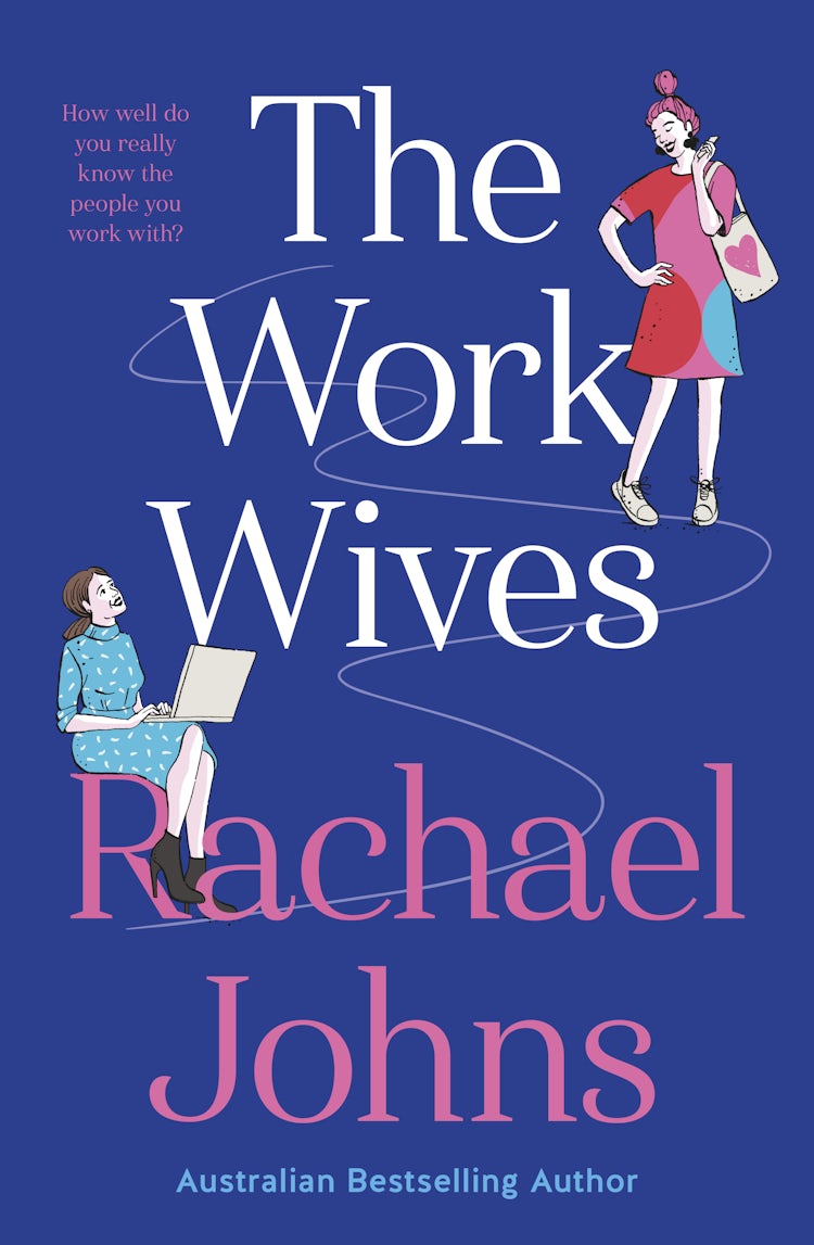 Cover image for The Work Wives, isbn: 9781867220275