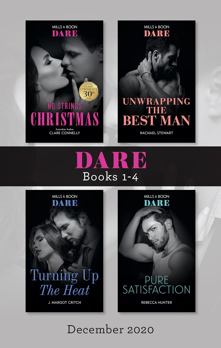 Cover image for Dare Box Set 1-4 Dec 2020/No Strings Christmas/Unwrapping the Best Man/Turning Up the Heat/Pure Satisfaction, isbn: 9781867221012