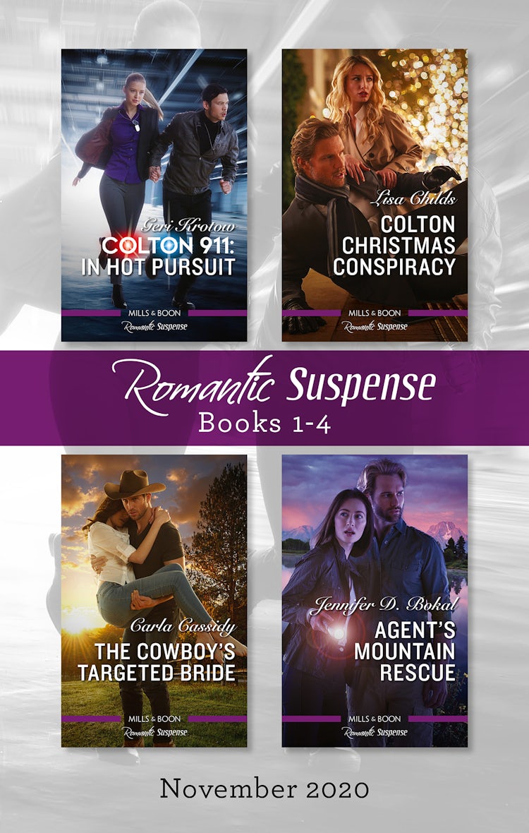Cover image for Romantic Suspense Box Set 1-4 Nov 2020/Colton 911 - In Hot Pursuit/Colton Christmas Conspiracy/The Cowboy's Targeted Bride/Agent's Mountain Rescue, isbn: 9781867221203