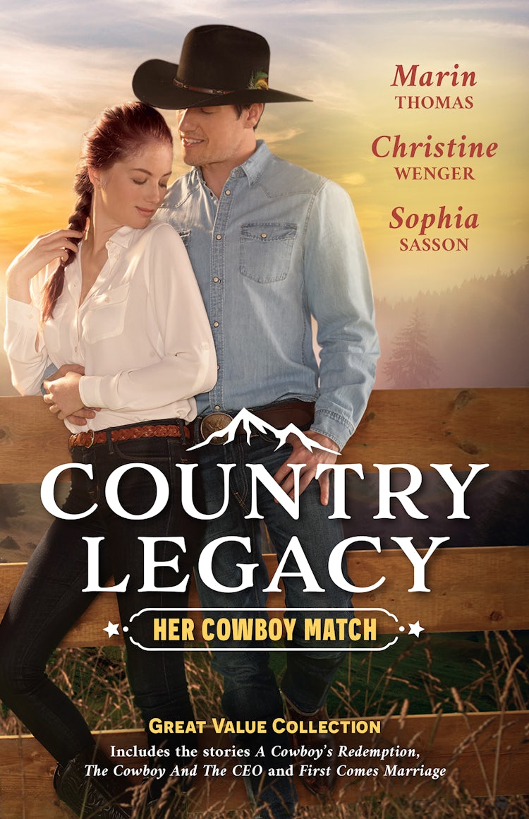 Cover image for Country Legacy: Her Cowboy Match/A Cowboy's Redemption/The Cowboy and the CEO/First Comes Marriage, isbn: 9781867221555