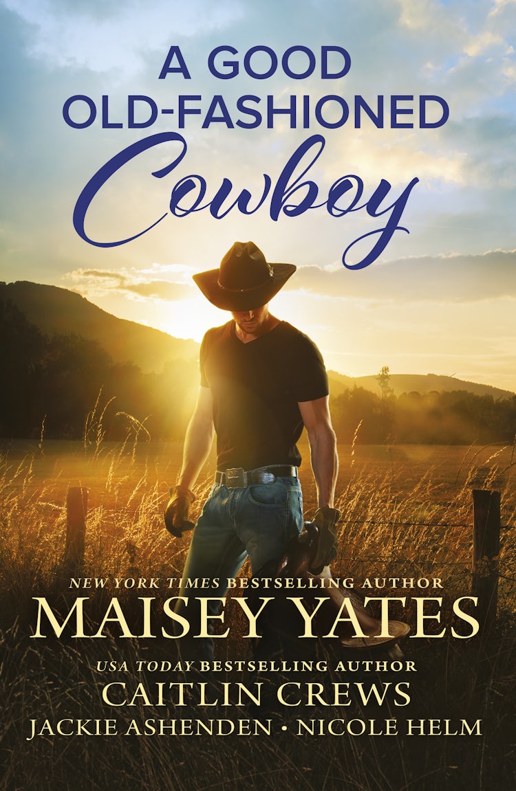 Cover image for A Good Old-Fashioned Cowboy/How to Find Him/How to Win Him/How to Hold Him/How to Love Him, isbn: 9781867221807