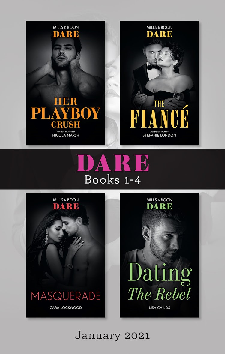 Cover image for Dare Box Set Jan 2021/Her Playboy Crush/The Fiancé/Masquerade/Dating the Rebel, isbn: 9781867224211