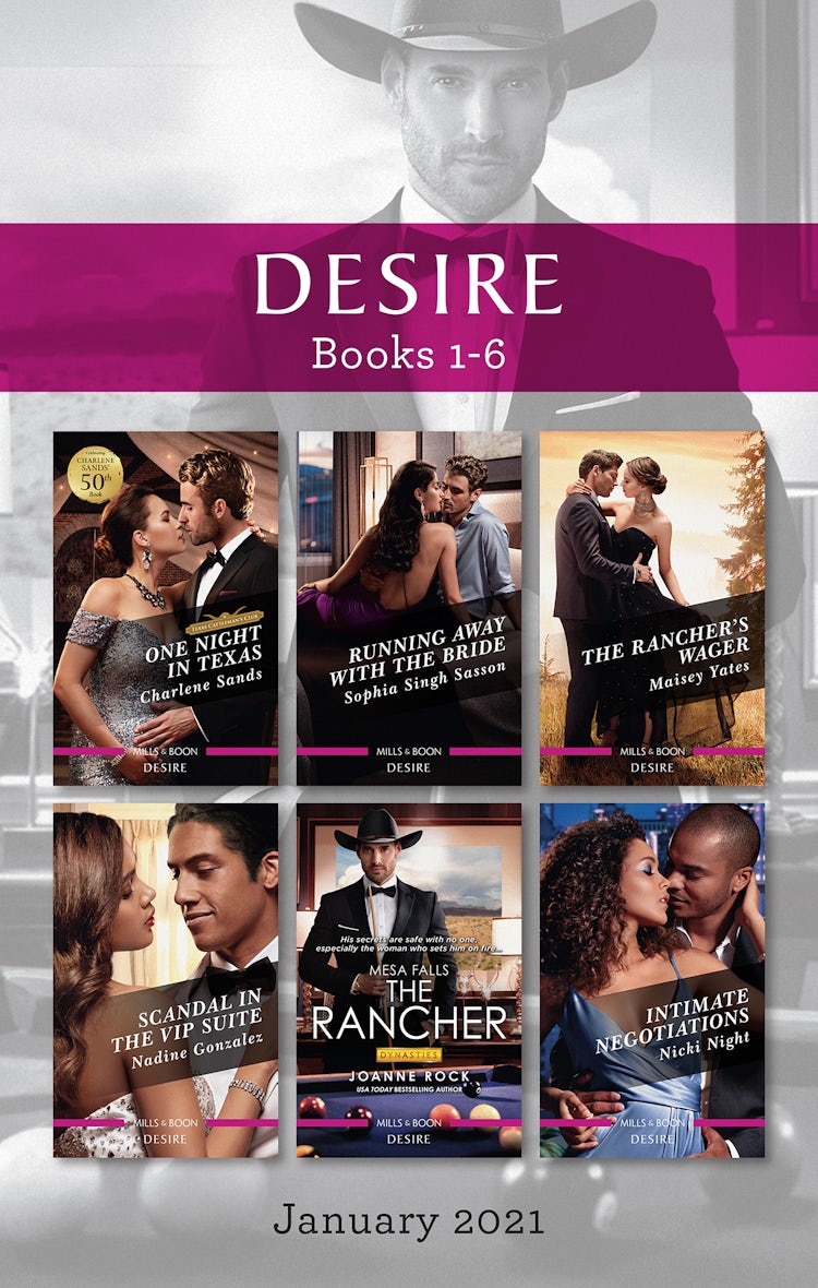 Cover image for Desire Box Set Jan 2021/One Night in Texas/Running Away with the Bride/The Rancher's Wager/Scandal in the VIP Suite/The Rancher/Intimate, isbn: 9781867224563