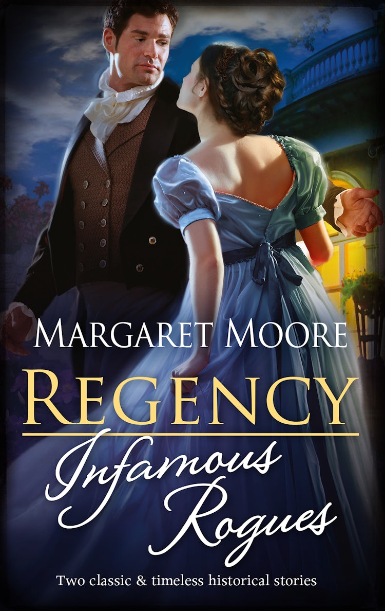 Cover image for Regency Infamous Rogues/Highland Rogue, London Miss/Highland Heiress, isbn: 9781867224648