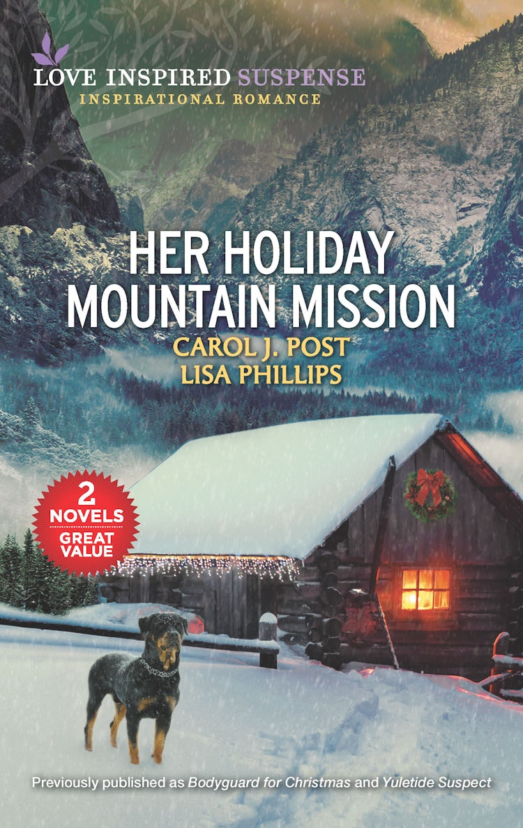 Cover image for Her Holiday Mountain Mission/Bodyguard for Christmas/Yuletide Suspect, isbn: 9781867225096