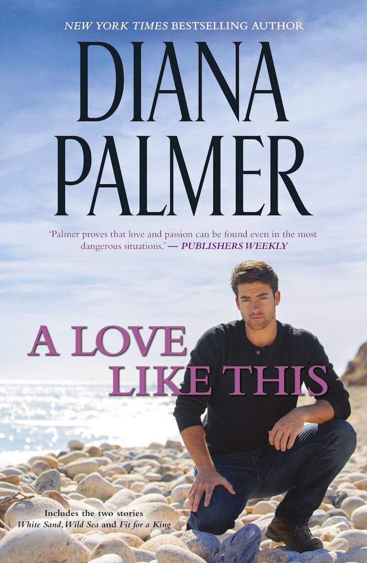 Cover image for A Love Like This/White Sand, Wild Sea/Fit for a King, isbn: 9781867225577
