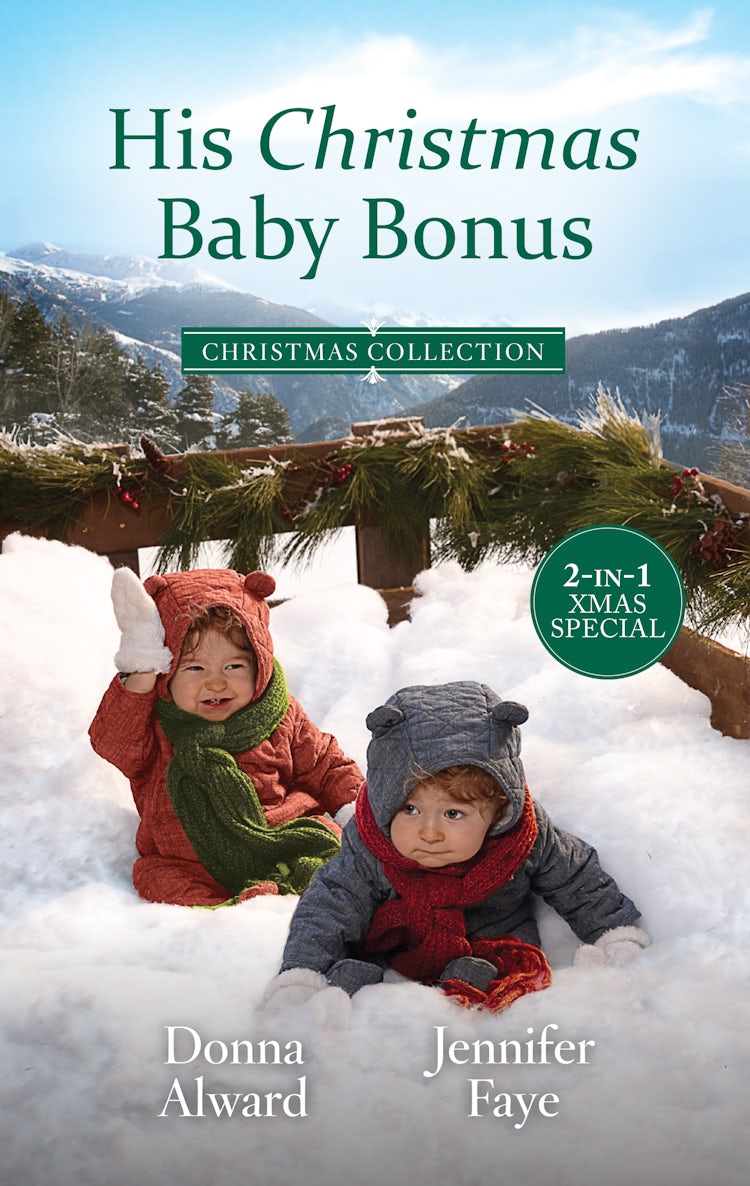 Cover image for His Christmas Baby Bonus/The Cowboy's Christmas Family/Her Festive Baby Bombshell, isbn: 9781867226284
