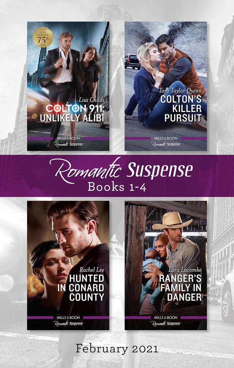 Cover image for Suspense Box Set Feb 2021/Colton 911: Unlikely Alibi/Colton's Killer Pursuit/Hunted in Conard County/Ranger's Family in Danger, isbn: 9781867226970