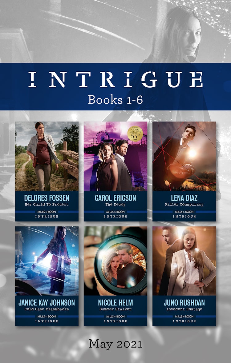 Cover image for Intrigue Box Set May 2021/Her Child to Protect/The Decoy/Killer Conspiracy/Cold Case Flashbacks/Summer Stalker/Innocent Hostage, isbn: 9781867228332