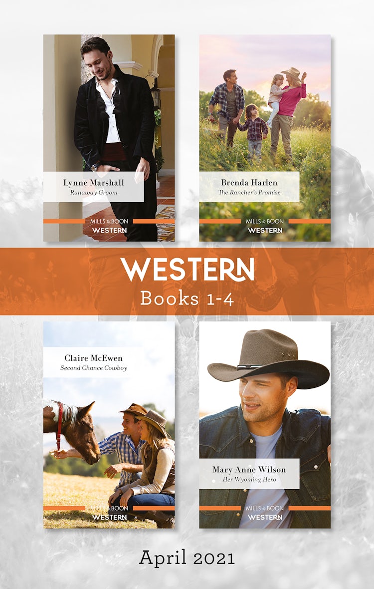Cover image for Western Box Set Apr 2021/Runaway Groom/The Rancher's Promise/Second Chance Cowboy/Her Wyoming Hero, isbn: 9781867229155