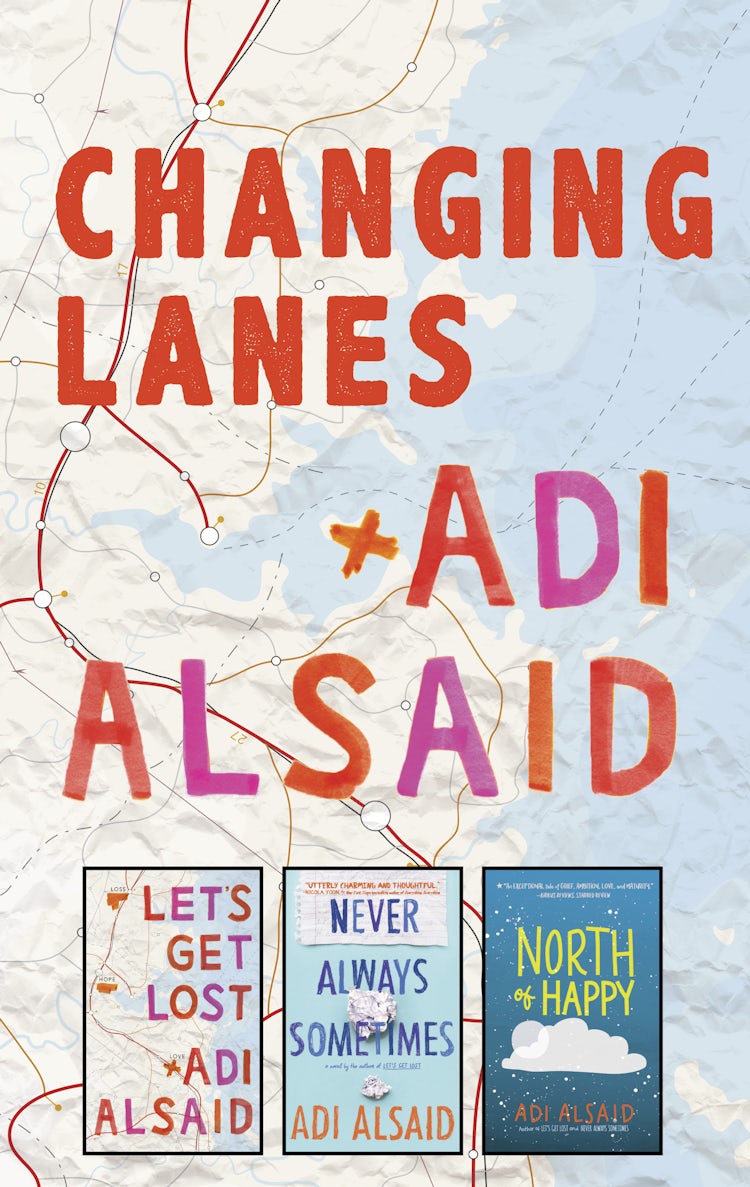 Cover image for Changing Lanes/Let's Get Lost/Never Always Sometimes/North of Happy, isbn: 9781867232056