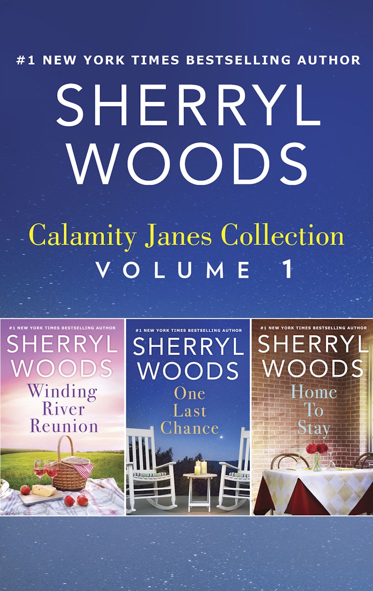 Cover image for Calamity Janes Collection Volume 1/Winding River Reunion/One Last Chance/Home To Stay, isbn: 9781867232100