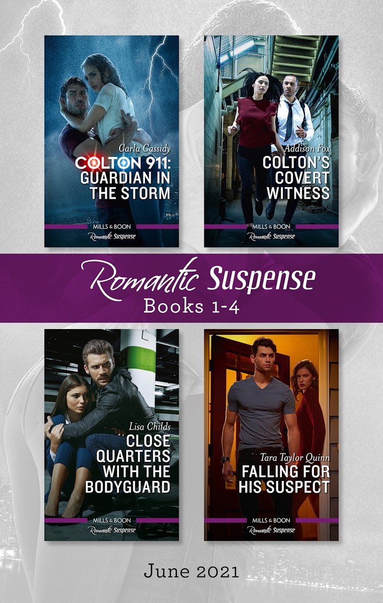 Cover image for Suspense Box Set June 2021/Colton 911 - Guardian in the Storm/Colton's Covert Witness/Close Quarters with the Bodyguard/Falling for His Suspect, isbn: 9781867233268