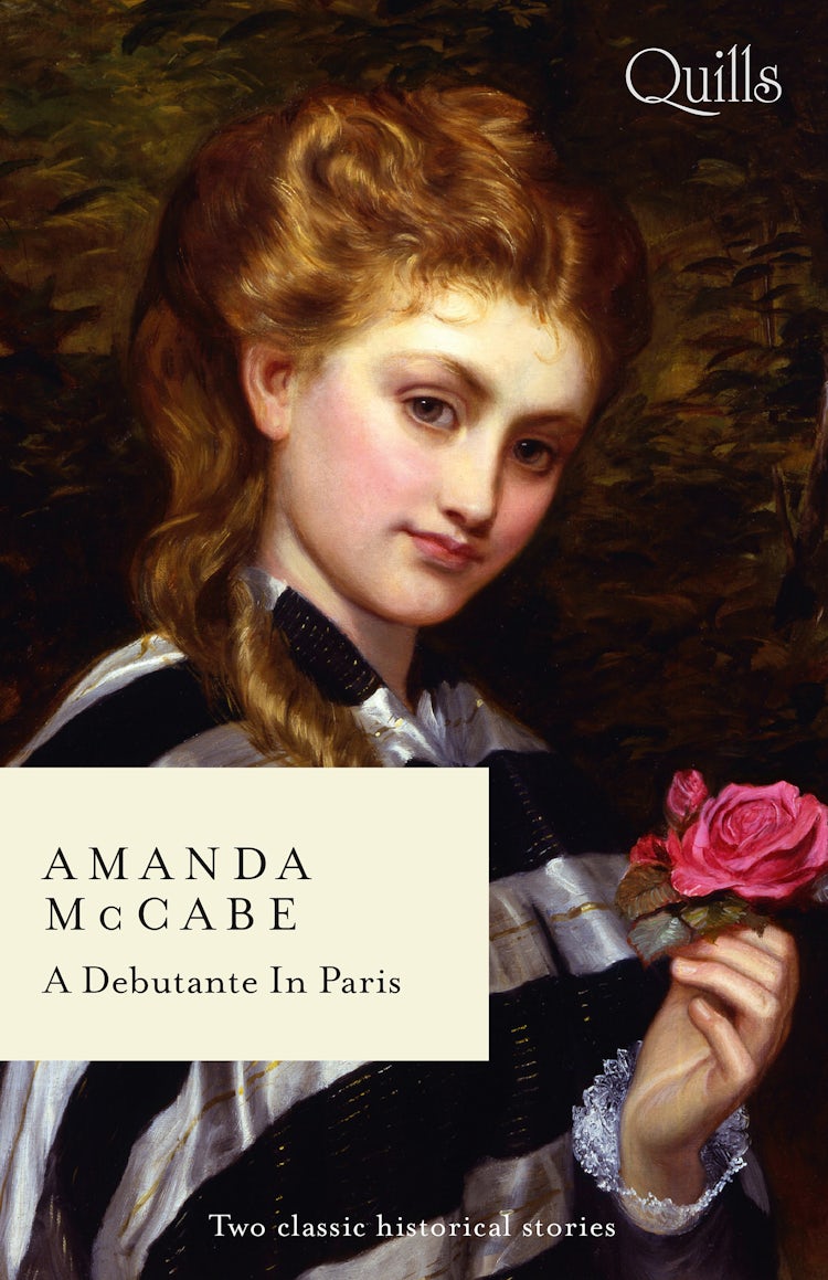 Cover image for Quills - A Debutante In Paris/Secrets of a Wallflower/The Governess's Convenient Marriage, isbn: 9781867234067
