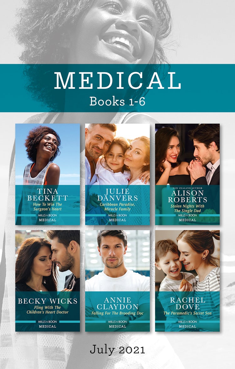 Cover image for Medical Box Set July 2021/How to Win the Surgeon's Heart/Caribbean Paradise, Miracle Family/Stolen Nights with the Single Dad/Fling with th, isbn: 9781867235682