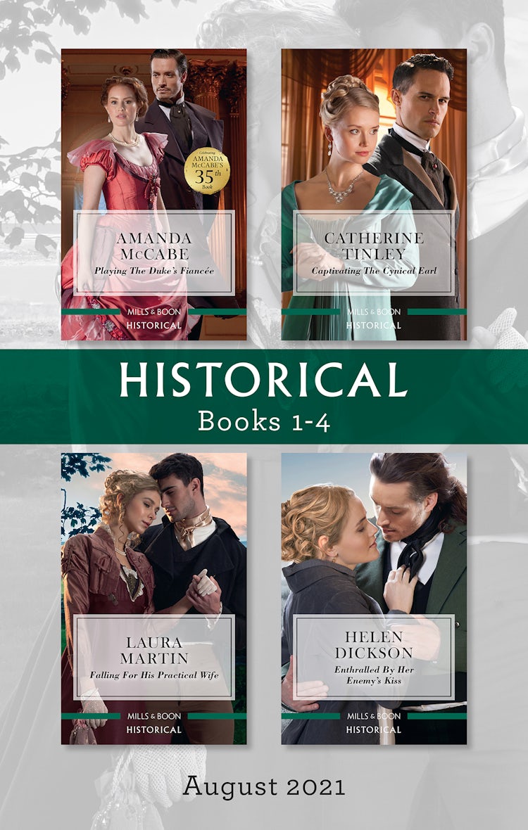 Cover image for Historical Box Set Aug 2021/Playing the Duke's Fiancée/Captivating the Cynical Earl/Falling for His Practical Wife/Enthralled by Her Enemy's Ki, isbn: 9781867237143