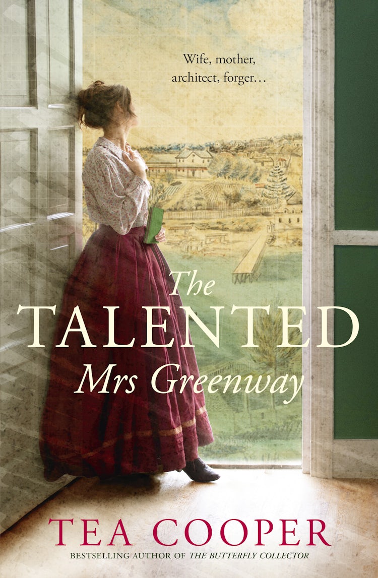 Cover image for The Talented Mrs Greenway : the unmissable Australian historical novel of 2023 for readers of Kate Grenville and Geraldine Brooks, isbn: 9781867239192