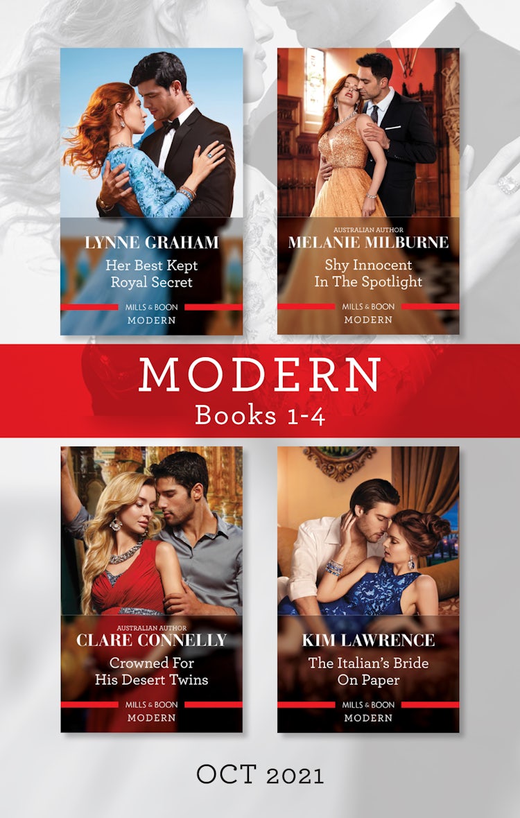Cover image for Modern Box Set 1-4 Oct 2021/Her Best Kept Royal Secret/Shy Innocent in the Spotlight/Crowned for His Desert Twins/The Italian's Bride on Paper, isbn: 9781867240051