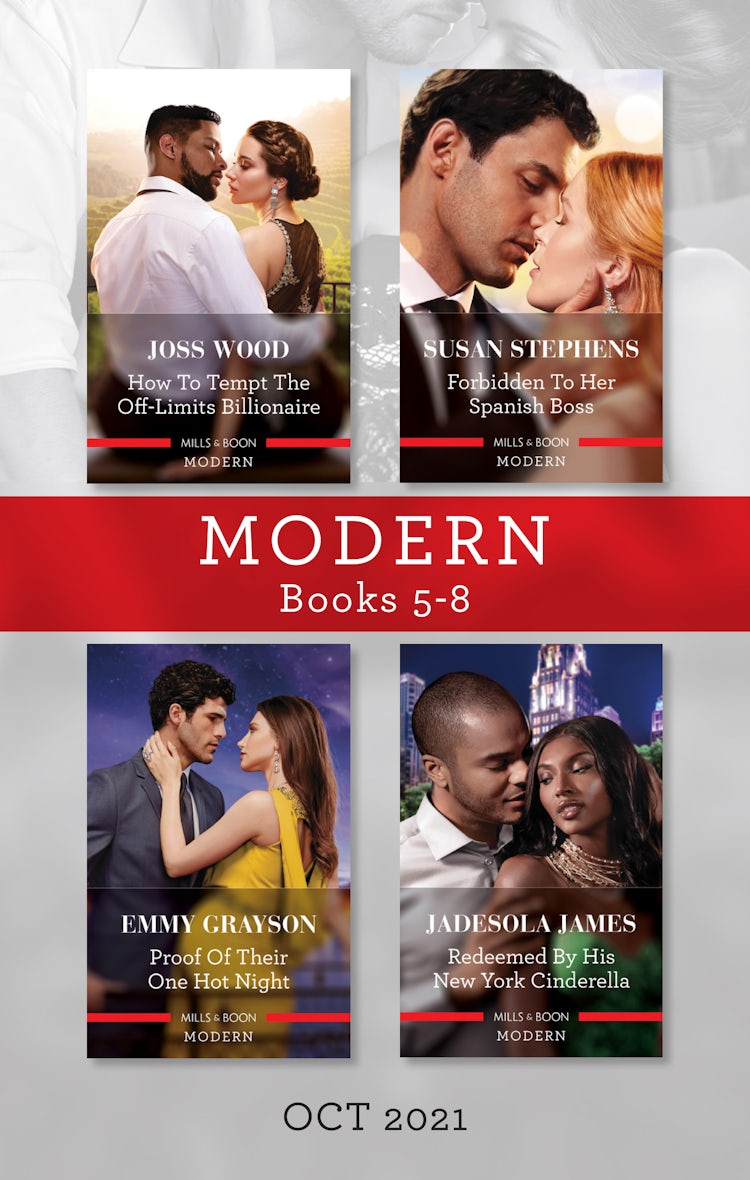Cover image for Modern Box Set 5-8 Oct 2021/How to Tempt the Off-Limits Billionaire/Forbidden to Her Spanish Boss/Proof of Their One Hot Night/R, isbn: 9781867240068