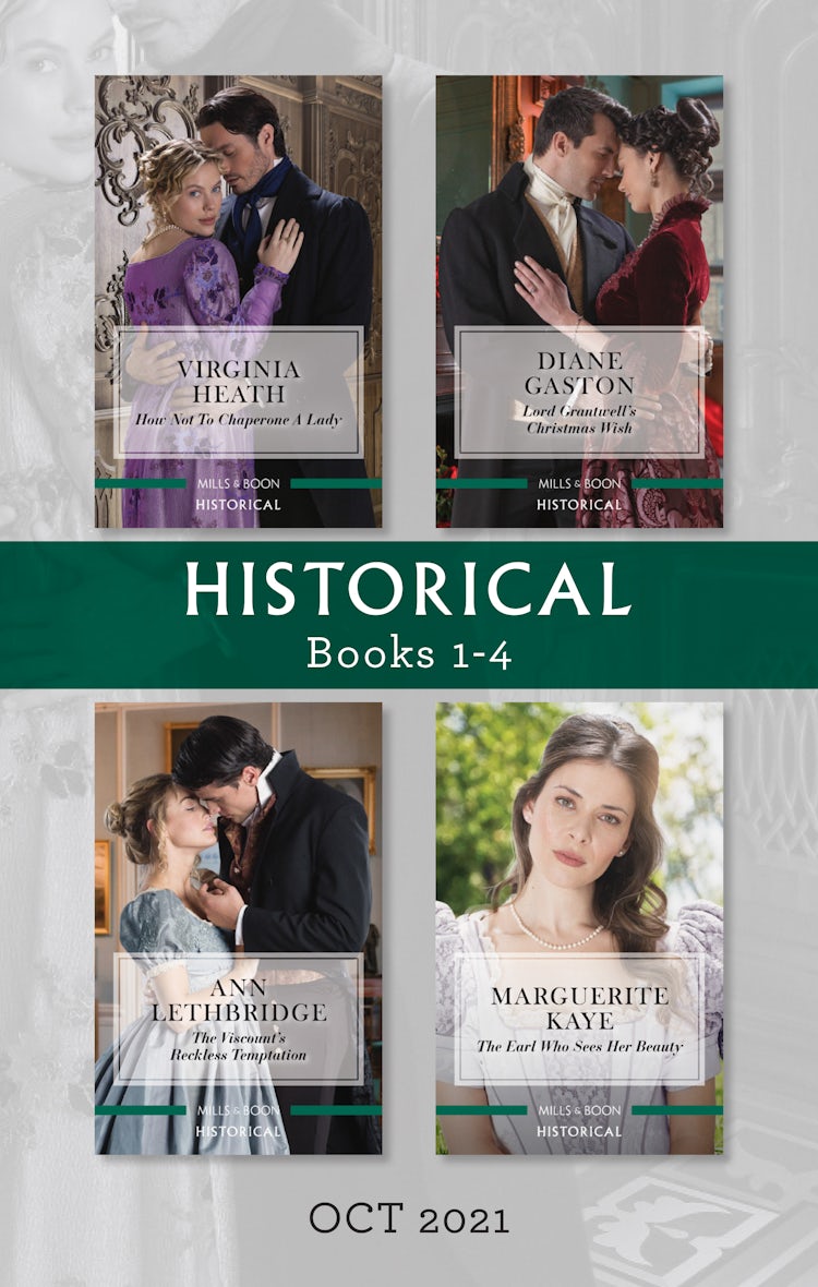 Cover image for Historical Box Set Oct 2021/How Not to Chaperone a Lady/Lord Grantwell's Christmas Wish/The Viscount's Reckless Temptation/The Earl Who Sees Her, isbn: 9781867241140