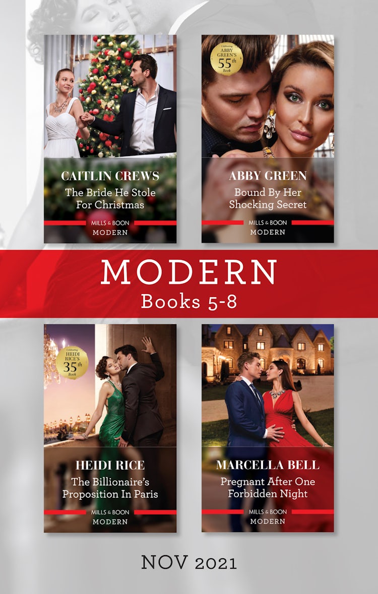 Cover image for Modern Box Set 5-8 Nov 2021/The Bride He Stole for Christmas/Bound by Her Shocking Secret/The Billionaire's Proposition in Paris/Pregnant Afte, isbn: 9781867242239