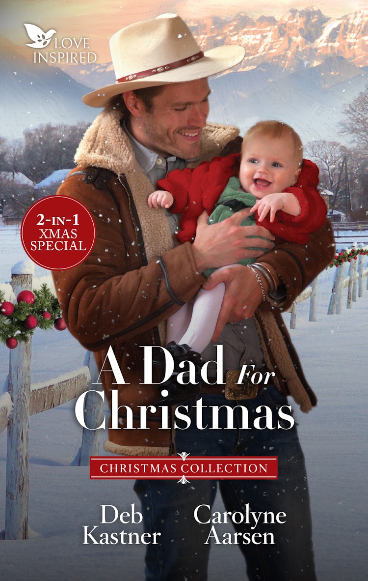 Cover image for A Dad For Christmas/Mistletoe Daddy/The Cowboy's Christmas Baby, isbn: 9781867243687