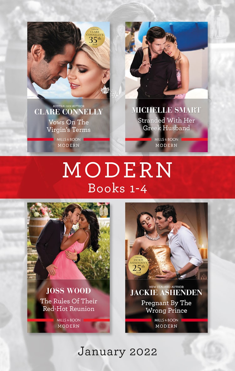 Cover image for Modern Box Set 1-4 Jan 2022/Vows on the Virgin's Terms/Stranded with Her Greek Husband/The Rules of Their Red-Hot Reunion/Pregnant by the Wrong P, isbn: 9781867245872