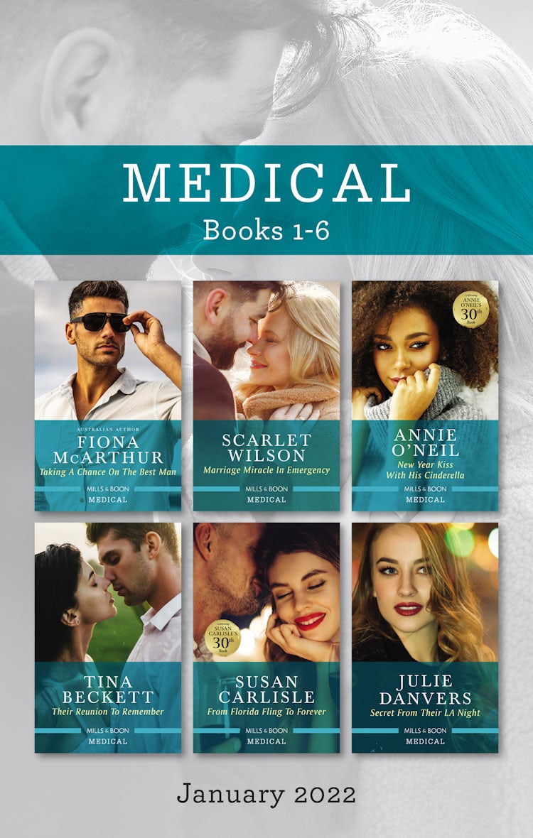 Cover image for Medical Box Set Jan 2022/Taking a Chance on the Best Man/Marriage Miracle in Emergency/New Year Kiss with His Cinderella/Their Reunion to, isbn: 9781867245957