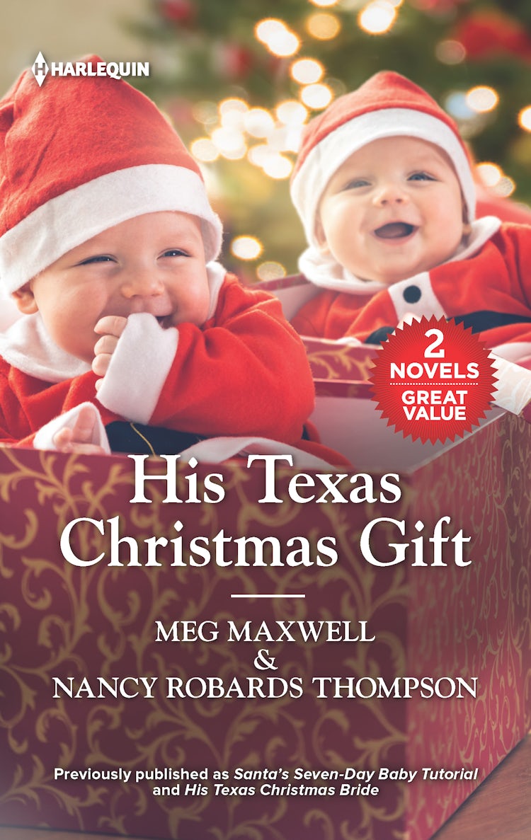 Cover image for His Texas Christmas Gift/Santa's Seven-Day Baby Tutorial/His Texas Christmas Bride, isbn: 9781867246732