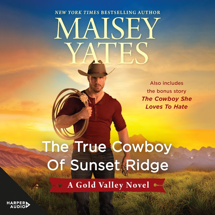 Cover image for The True Cowboy of Sunset Ridge/The Cowboy She Loves to Hate, isbn: 9781867248309