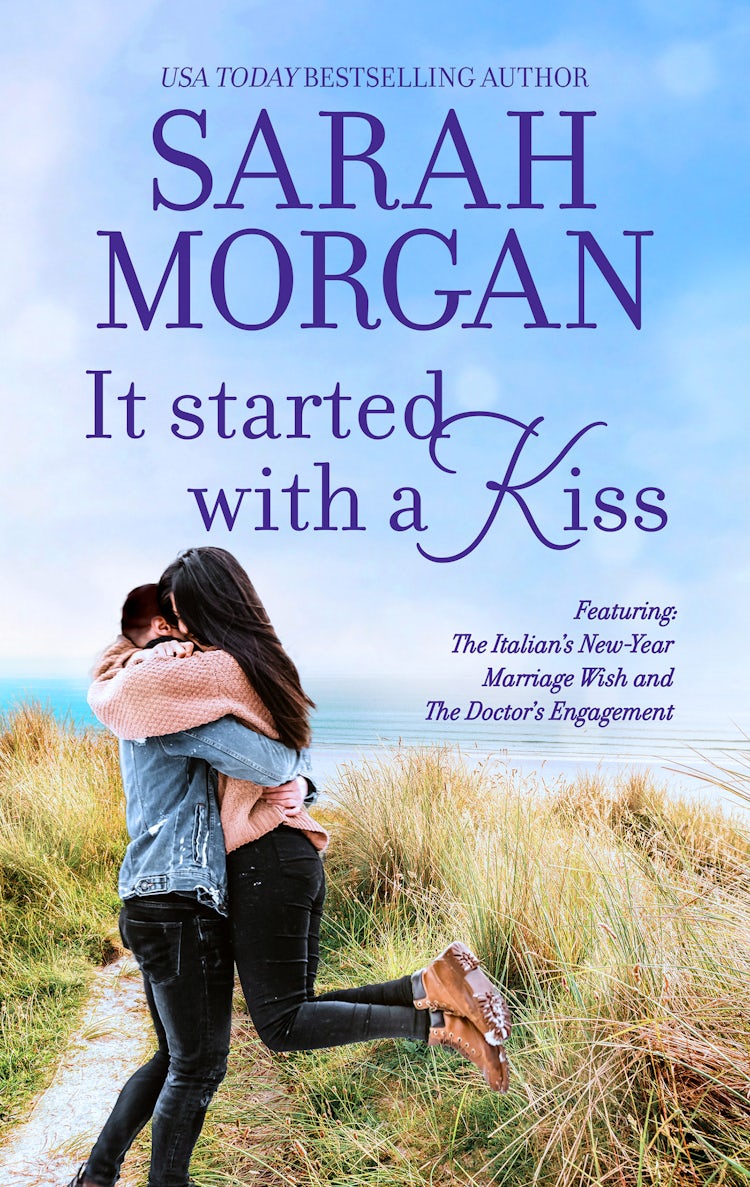 Cover image for It Started With A Kiss/The Italian's New-Year Marriage Wish/The Doctor's Engagement, isbn: 9781867248439