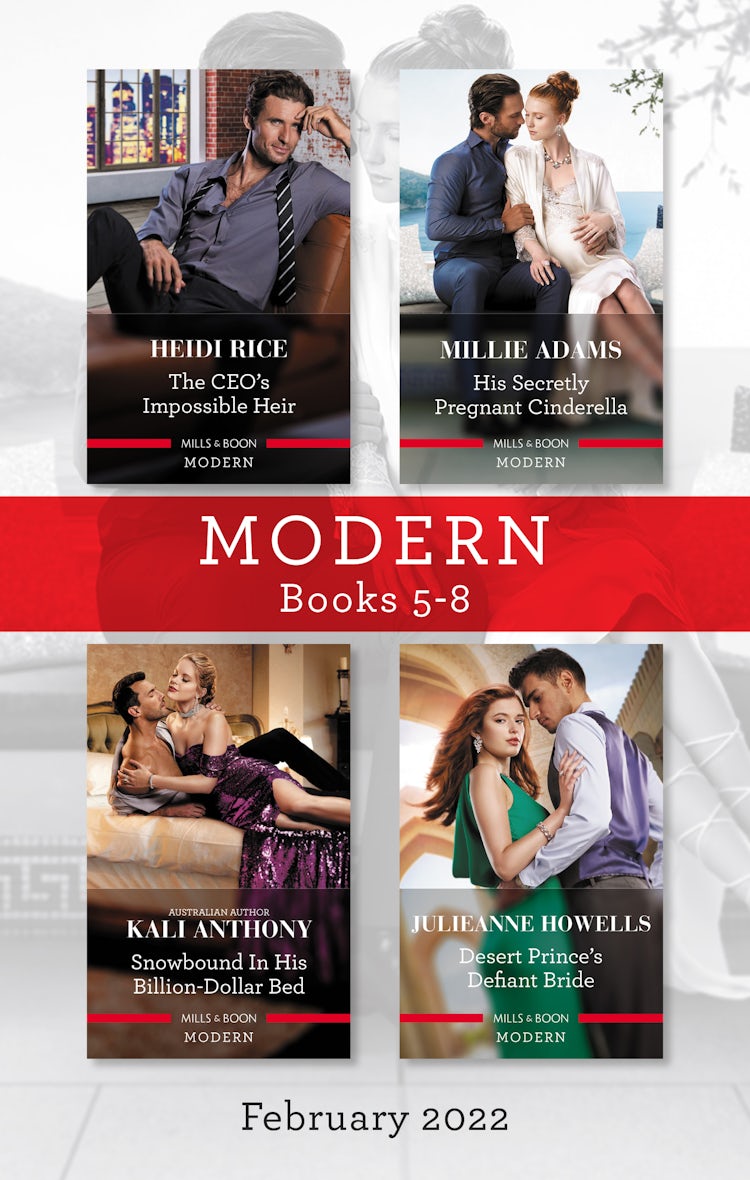 Cover image for Modern Box Set 5-8 Feb 2022/The CEO's Impossible Heir/His Secretly Pregnant Cinderella/Snowbound in His Billion-Dollar Bed/Desert Prince's, isbn: 9781867249146