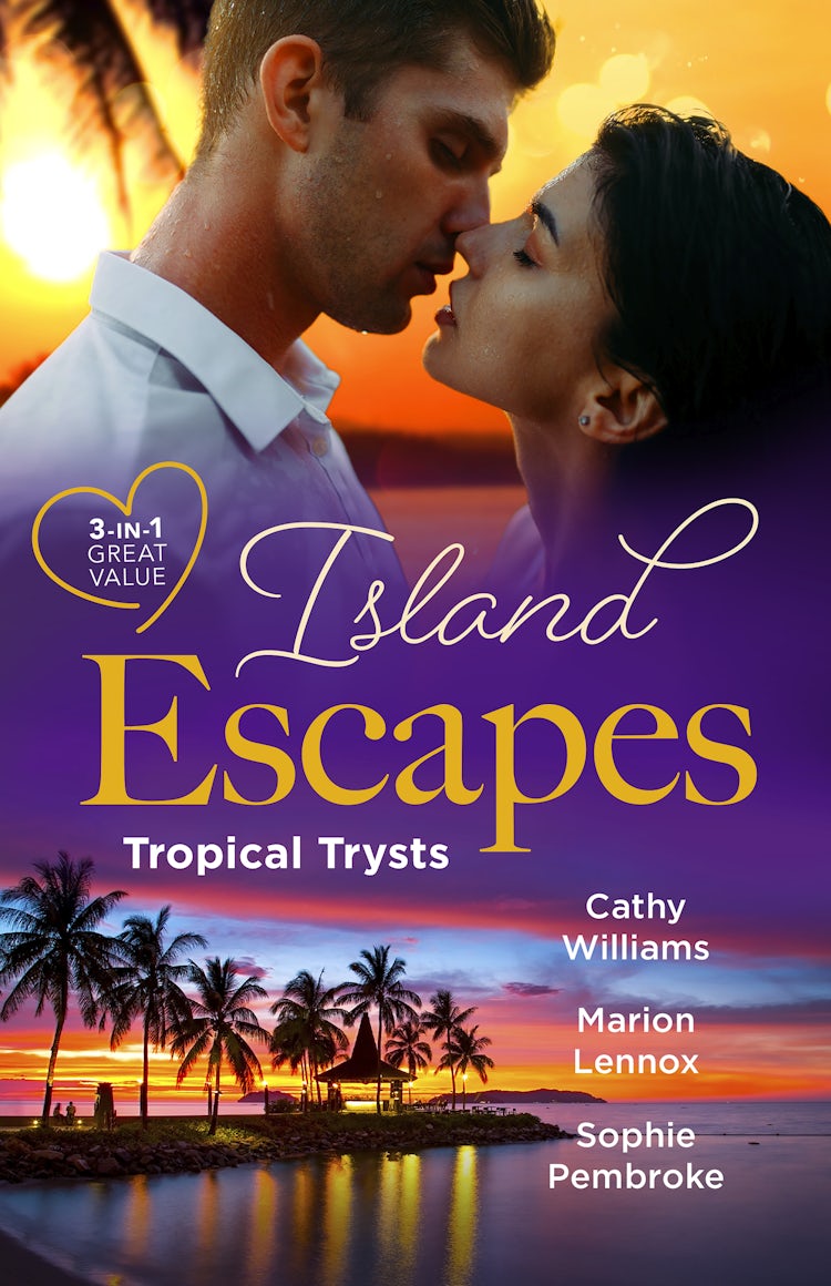Cover image for Island Escapes: Tropical Trysts/Cipriani's Innocent Captive/A Child to Open Their Hearts/Island Fling to Forever, isbn: 9781867250029