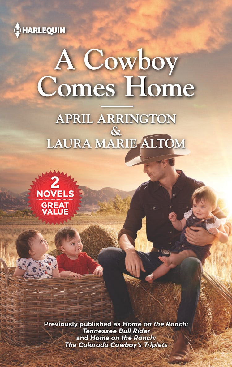 Cover image for A Cowboy Comes Home/Tennessee Bull Rider/The Colorado Cowboy's Triplets, isbn: 9781867250395