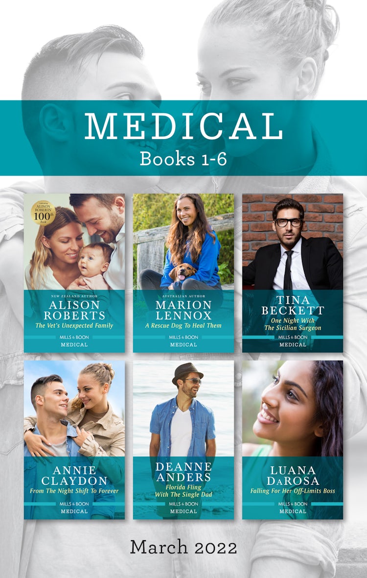 Cover image for Medical Box Set Mar 2022/The Vet's Unexpected Family/A Rescue Dog to Heal Them/One Night with the Sicilian Surgeon/From the Night Shift to Fo, isbn: 9781867250500