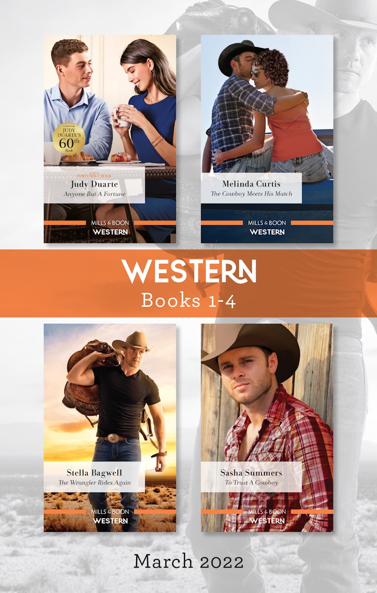 Cover image for Western Box Set Mar 2022/Anyone But a Fortune/The Cowboy Meets His Match/The Wrangler Rides Again/To Trust a Cowboy, isbn: 9781867250784