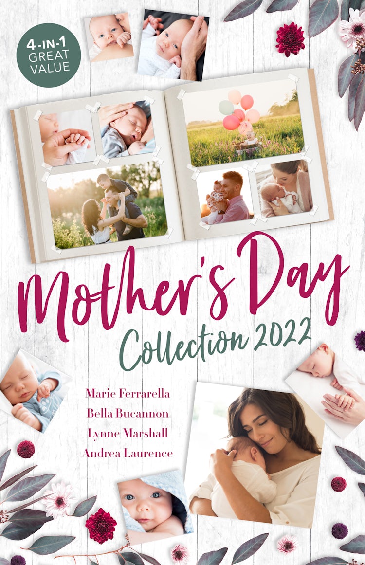 Cover image for Mother's Day Collection 2022/A Maverick and a Half/Bound by the Unborn Baby/A Mother for His Adopted Son/The Baby Favour, isbn: 9781867250982