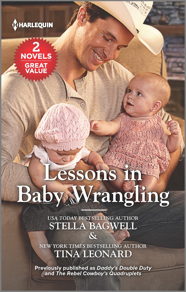 Cover image for Lessons in Baby Wrangling/Daddy's Double Duty/The Rebel Cowboy's Quadruplets, isbn: 9781867252214