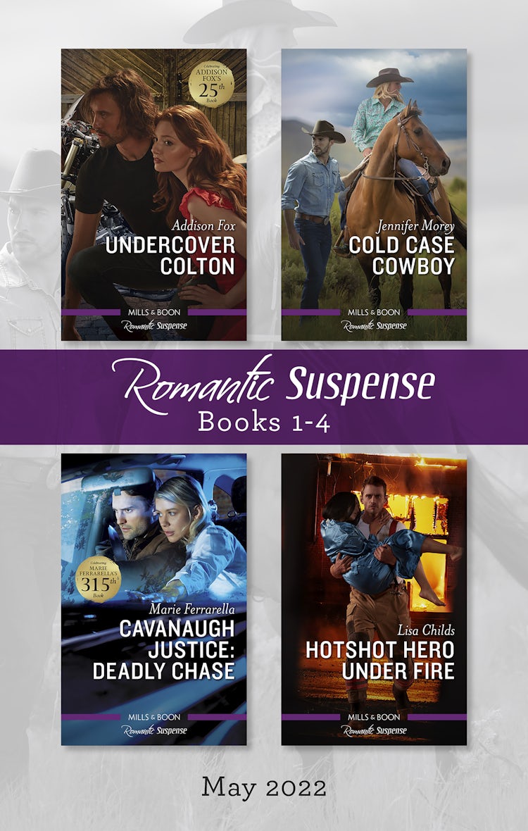 Cover image for Suspense Box Set May 2022/Undercover Colton/Cold Case Cowboy/Cavanaugh Justice: Deadly Chase/Hotshot Hero Under Fire, isbn: 9781867256359