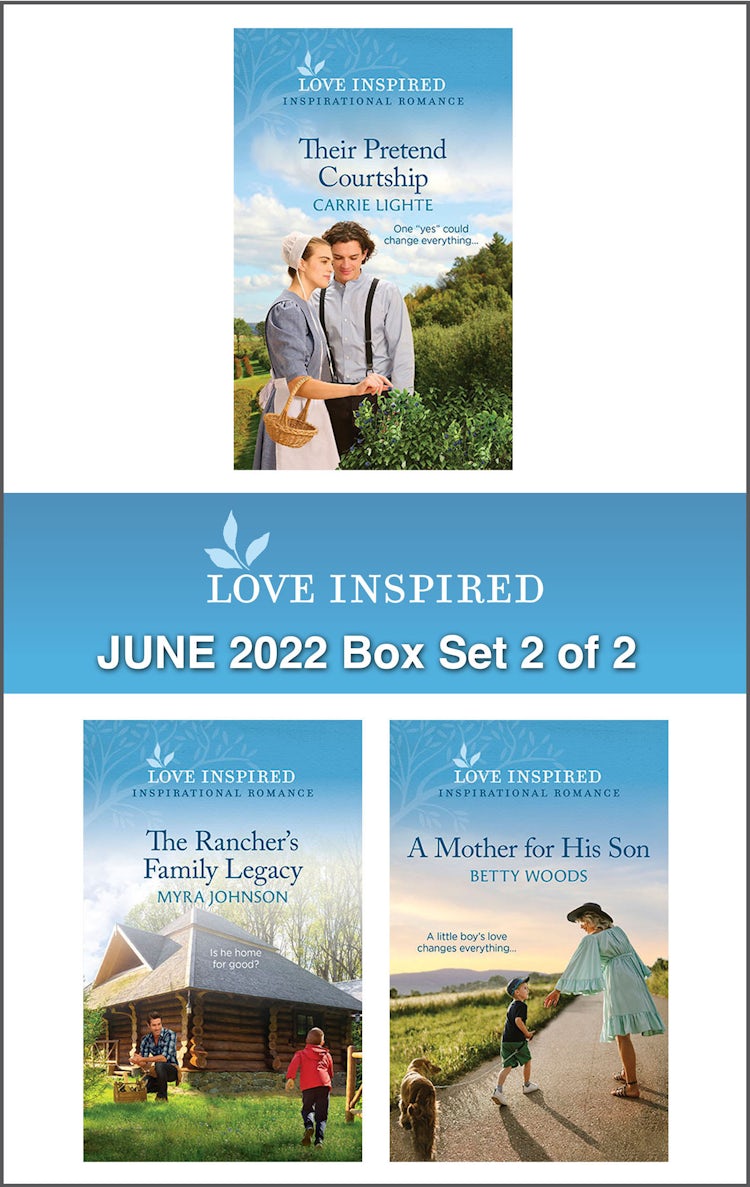 Cover image for Love Inspired June 2022 Box Set - 2 of 2/Their Pretend Courtship/The Rancher's Family Legacy/A Mother for His Son, isbn: 9781867256717