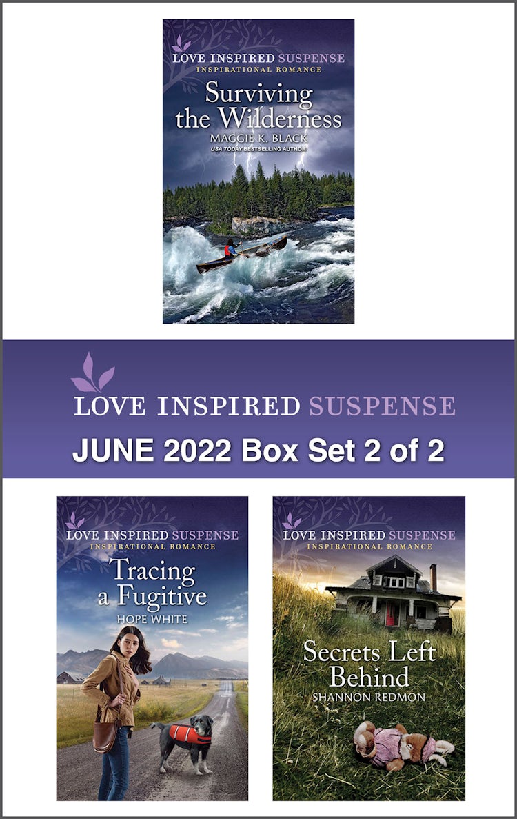 Cover image for Love Inspired Suspense June 2022 - Box Set 2 of 2/Surviving the Wilderness/Tracing a Fugitive/Secrets Left Behind, isbn: 9781867256809