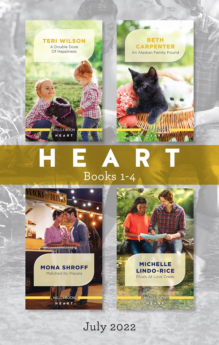 Cover image for Heart Box Set July 2022/A Double Dose of Happiness/An Alaskan Family Found/Matched by Masala/Rivals at Love Creek, isbn: 9781867260936