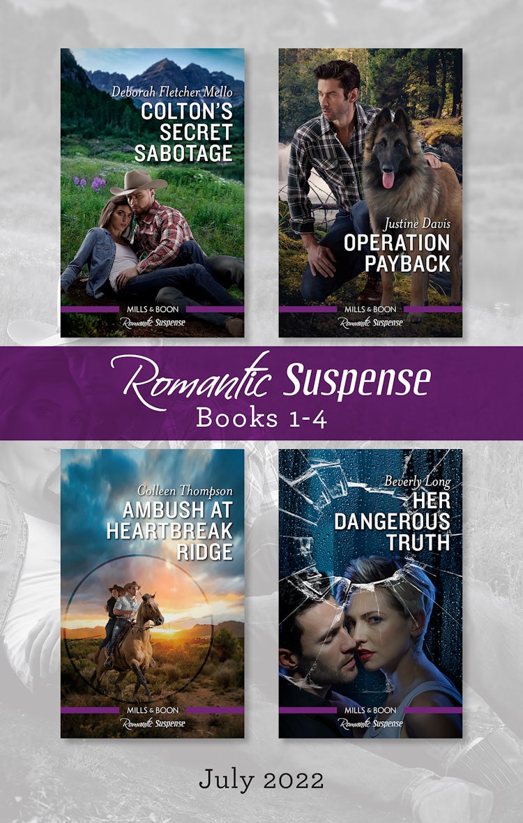 Cover image for Suspense Box Set July 2022/Colton's Secret Sabotage/Operation Payback/Ambush at Heartbreak Ridge/Her Dangerous Truth, isbn: 9781867260981