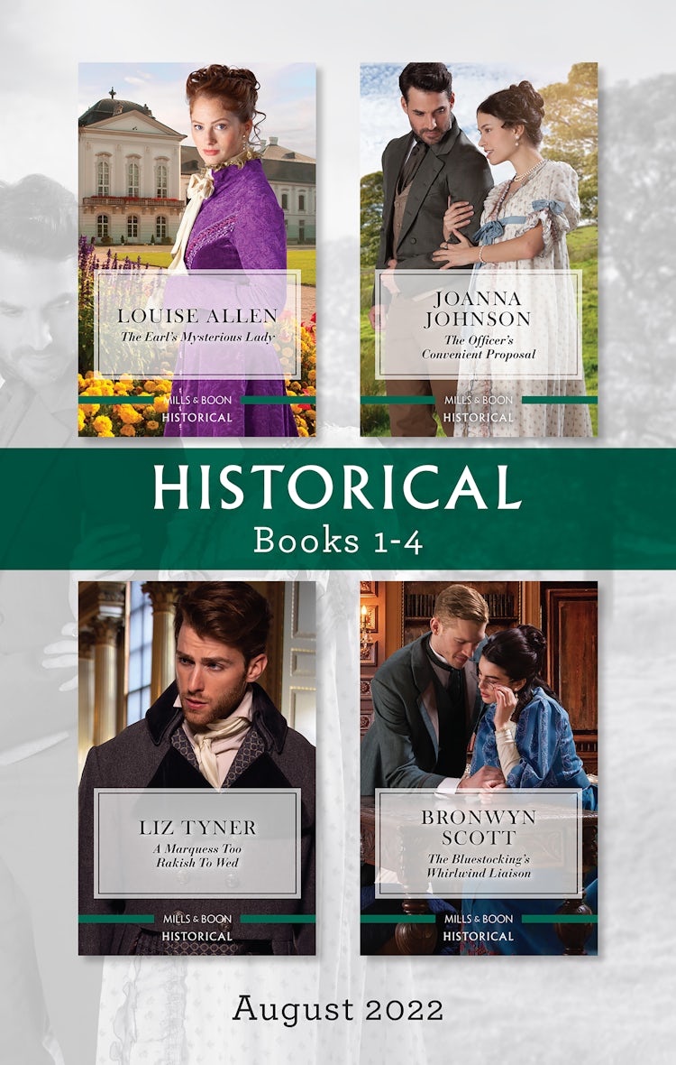 Cover image for Historical Box Set Aug 2022/The Earl's Mysterious Lady/The Officer's Convenient Proposal/A Marquess Too Rakish to Wed/The Bluestocking's Whir, isbn: 9781867263357