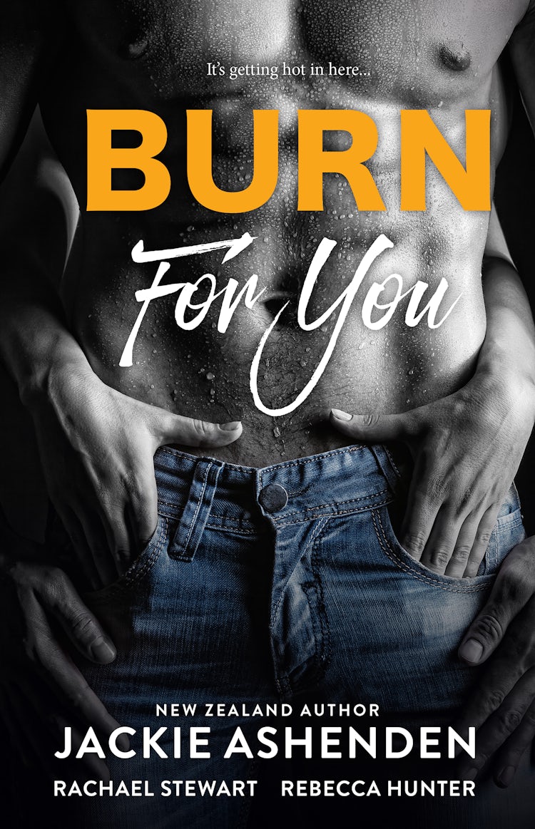 Cover image for Burn For You/Ruined/Mr Temptation/Best Laid Plans, isbn: 9781867263425