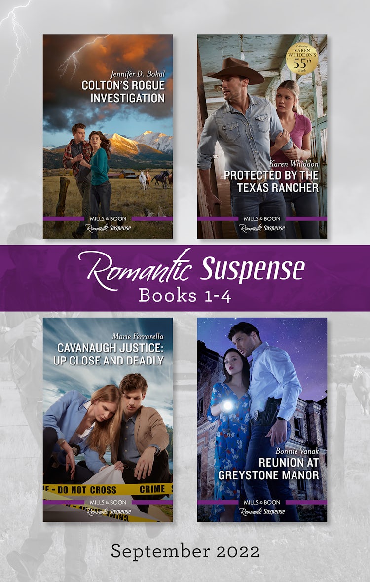 Cover image for Suspense Box Set Sept 2022/Colton's Rogue Investigation/Protected by the Texas Rancher/Cavanaugh Justice: Up Close and Deadly/Reunion at Greystone Manor, isbn: 9781867264316
